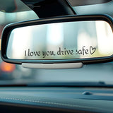 I Love You Drive Safe Decal