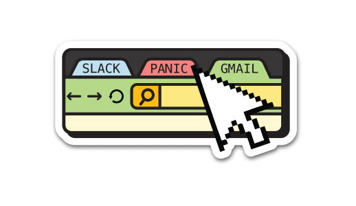 Slack, Gmail, Panic Sticker