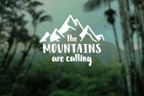 The Mountains Are Calling Decal