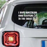 Something Good Happens Peace Decal