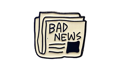 bad news soft enamel pin 
